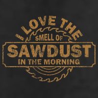 Funny I Love The Smell Of Sawdust In The Morning Carpenter 11oz C Handle Ceramic Mug