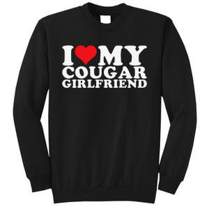 Funny I Love My Cougar Girlfriend I Heart My Cougar Girlfriend Gf Sweatshirt