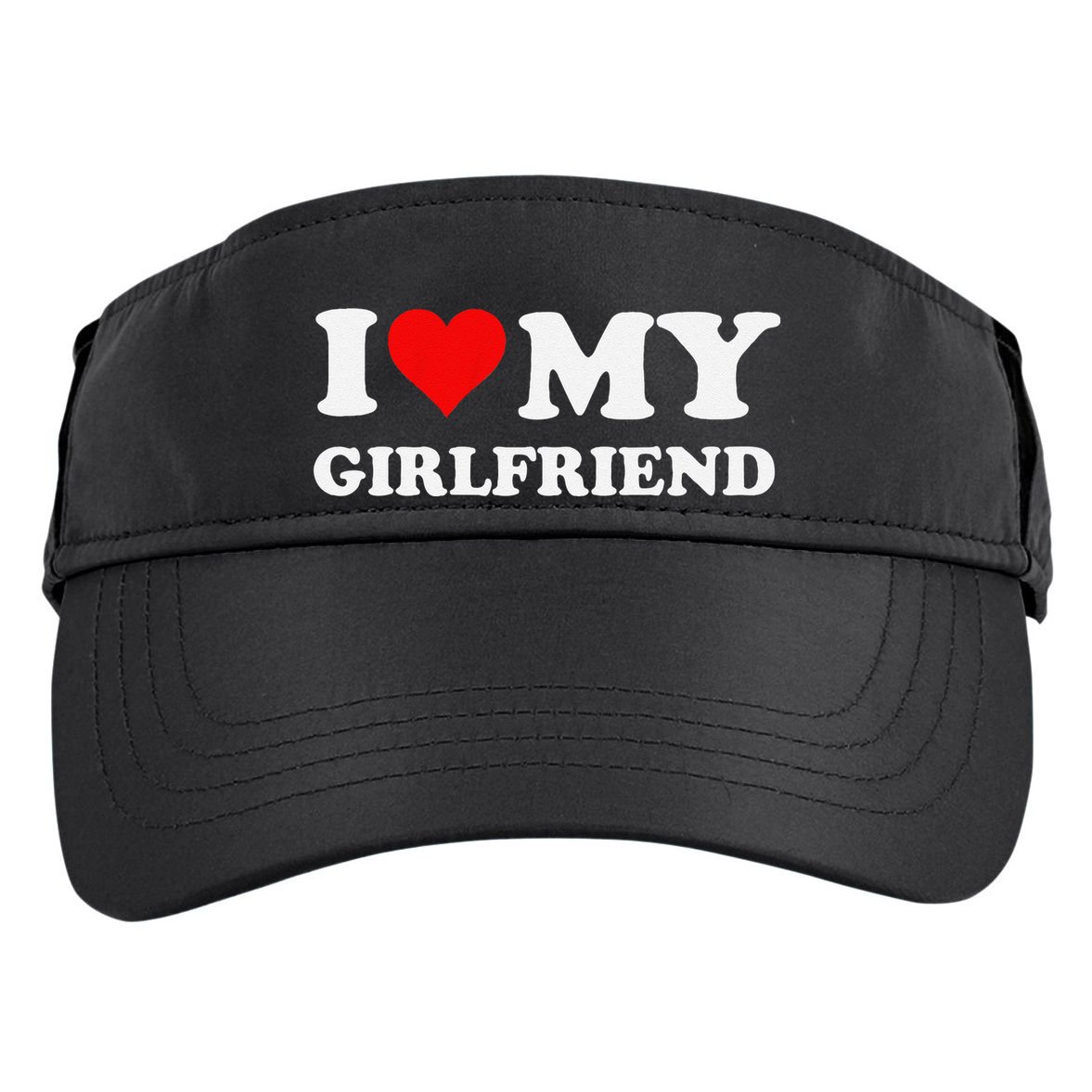 Funny I Love My Girlfriend Gf I Heart My Girlfriend Gf Funny Adult Drive Performance Visor