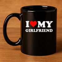 Funny I Love My Girlfriend Gf I Heart My Girlfriend Gf Funny 11oz C Handle Ceramic Mug