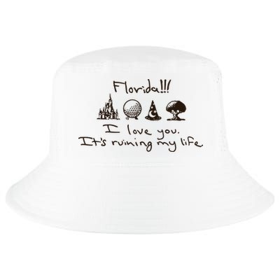 Florida I Love You ItS Ruining My Life Cool Comfort Performance Bucket Hat