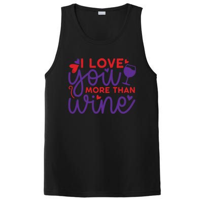 Funny I Love You More Than Wine Valentines Day Cool Gift PosiCharge Competitor Tank