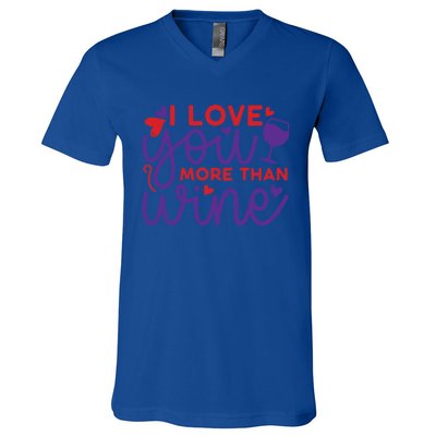 Funny I Love You More Than Wine Valentines Day Cool Gift V-Neck T-Shirt