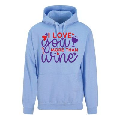 Funny I Love You More Than Wine Valentines Day Cool Gift Unisex Surf Hoodie