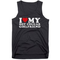 Funny I Love My Hot Cougar Girlfriend I Heart My Hot Cougar Gf Tank Top