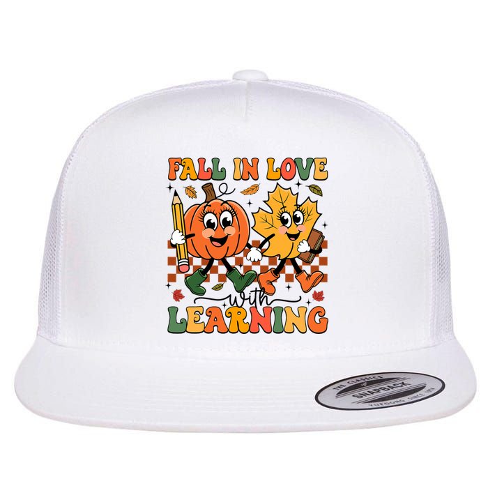 Fall In Love With Learning Thanksgiving Teacher Student Flat Bill Trucker Hat