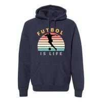 Futbol Is Life Premium Hoodie