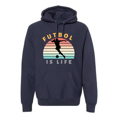 Futbol Is Life Premium Hoodie