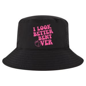 Funny i look better bent over Quote apparel cool saying Cool Comfort Performance Bucket Hat