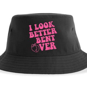 Funny i look better bent over Quote apparel cool saying Sustainable Bucket Hat