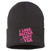 Funny i look better bent over Quote apparel cool saying Sustainable Knit Beanie