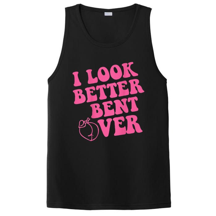 Funny i look better bent over Quote apparel cool saying PosiCharge Competitor Tank