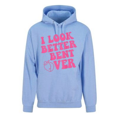 Funny i look better bent over Quote apparel cool saying Unisex Surf Hoodie