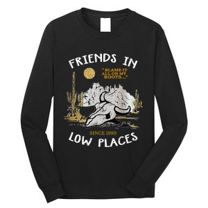 Friend In Low Places 90s Country Western Long Sleeve Shirt