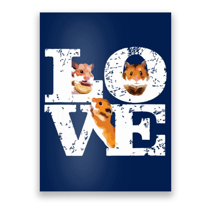 Funny I Love Hamsters Gift Cute Hamster Pet Lover Hamster Poster