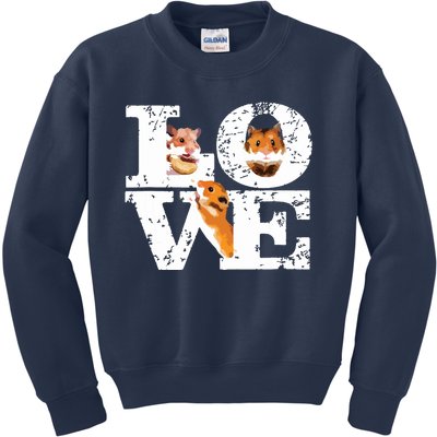 Funny I Love Hamsters Gift Cute Hamster Pet Lover Hamster Kids Sweatshirt