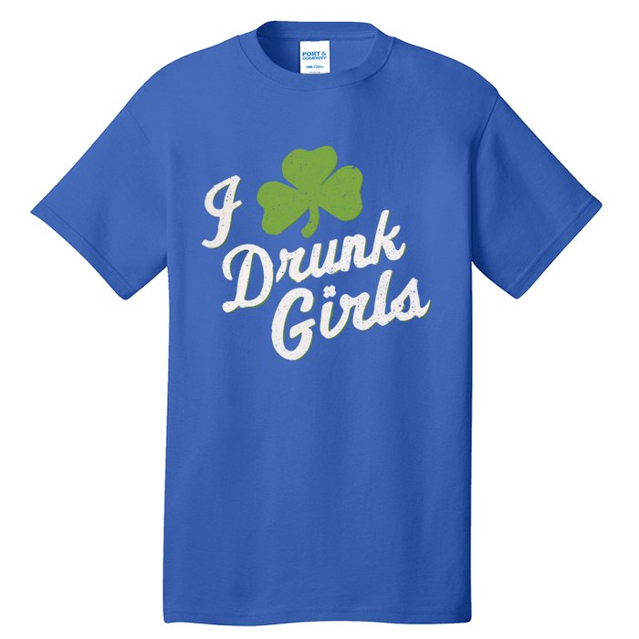 Funny I Love Drunk St Patrick’s Day Ing Gift Tall T-Shirt