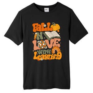 Fall In Love With Learning Autum Thanksgiving Teacher Tall Fusion ChromaSoft Performance T-Shirt