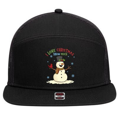 Funny I Love Christmas Snow Much Cute Snowman 7 Panel Mesh Trucker Snapback Hat