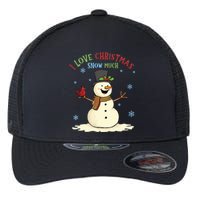 Funny I Love Christmas Snow Much Cute Snowman Flexfit Unipanel Trucker Cap