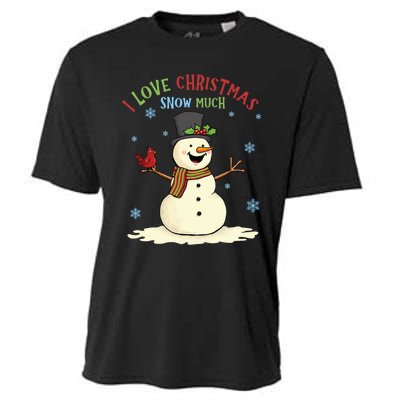 Funny I Love Christmas Snow Much Cute Snowman Cooling Performance Crew T-Shirt