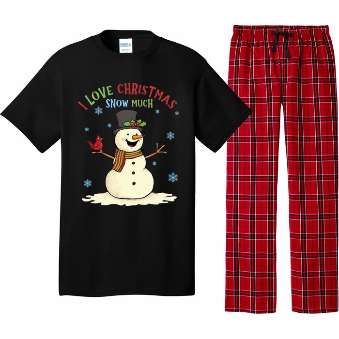 Funny I Love Christmas Snow Much Cute Snowman Pajama Set