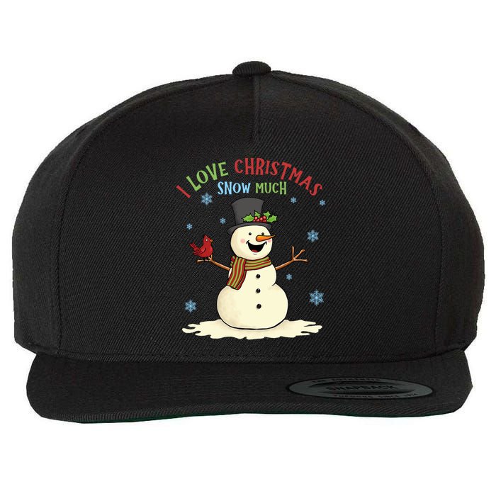 Funny I Love Christmas Snow Much Cute Snowman Wool Snapback Cap