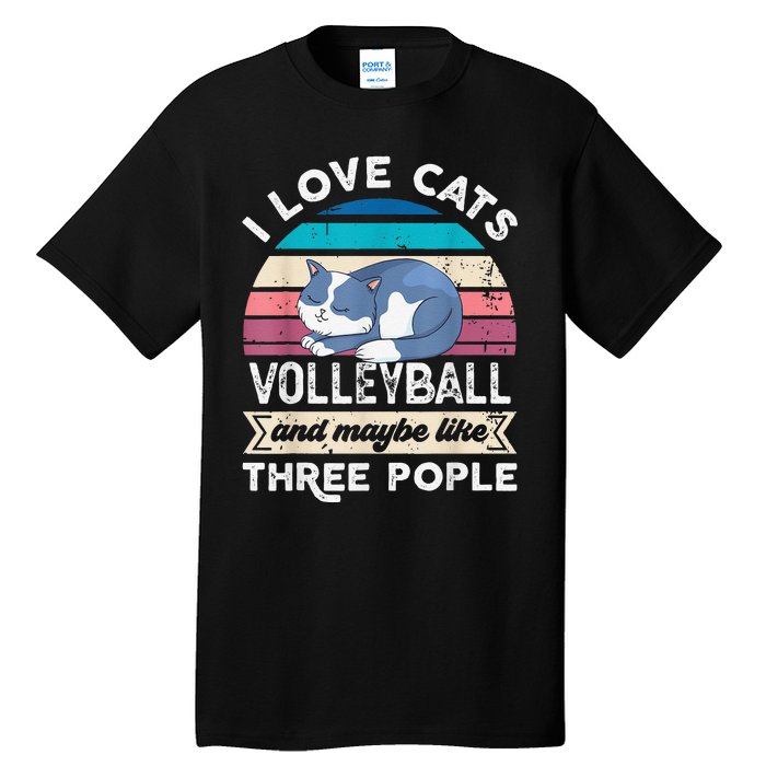 funny I love Cats Volleyball and like Three People Tall T-Shirt