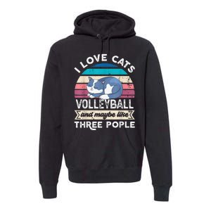 funny I love Cats Volleyball and like Three People Premium Hoodie