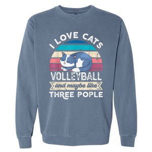 funny I love Cats Volleyball and like Three People Garment-Dyed Sweatshirt