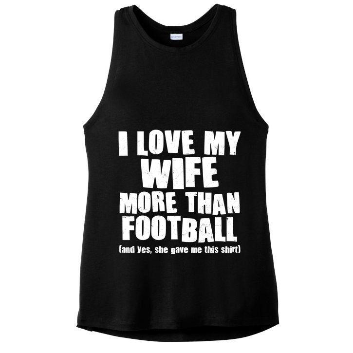 Funny I Love My Wife More Than Football Ladies PosiCharge Tri-Blend Wicking Tank