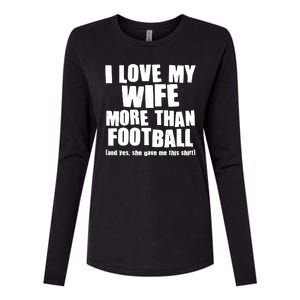 Funny I Love My Wife More Than Football Womens Cotton Relaxed Long Sleeve T-Shirt