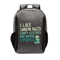 Funny I Like Murder Shows Comfy Clothes And Maybe 3 People Vector Backpack