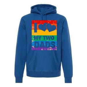 Funny I Love My Two Dads Rainbow Pride Lgbt Flag Funny Gift Premium Hoodie