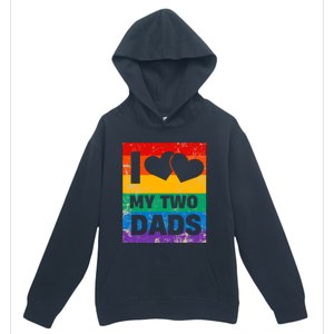 Funny I Love My Two Dads Rainbow Pride Lgbt Flag Funny Gift Urban Pullover Hoodie