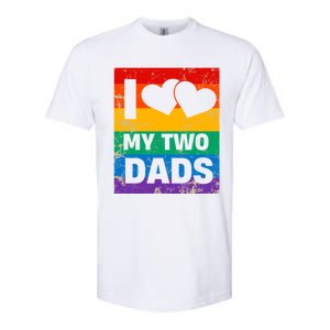 Funny I Love My Two Dads Rainbow Pride Lgbt Flag Funny Gift Softstyle CVC T-Shirt