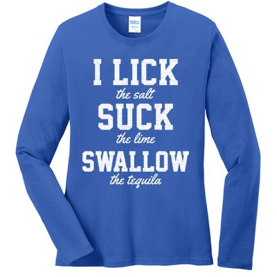 Funny I Lick Salt Swallow Tequila Suck Lime Summer Humor Cool Gift Ladies Long Sleeve Shirt