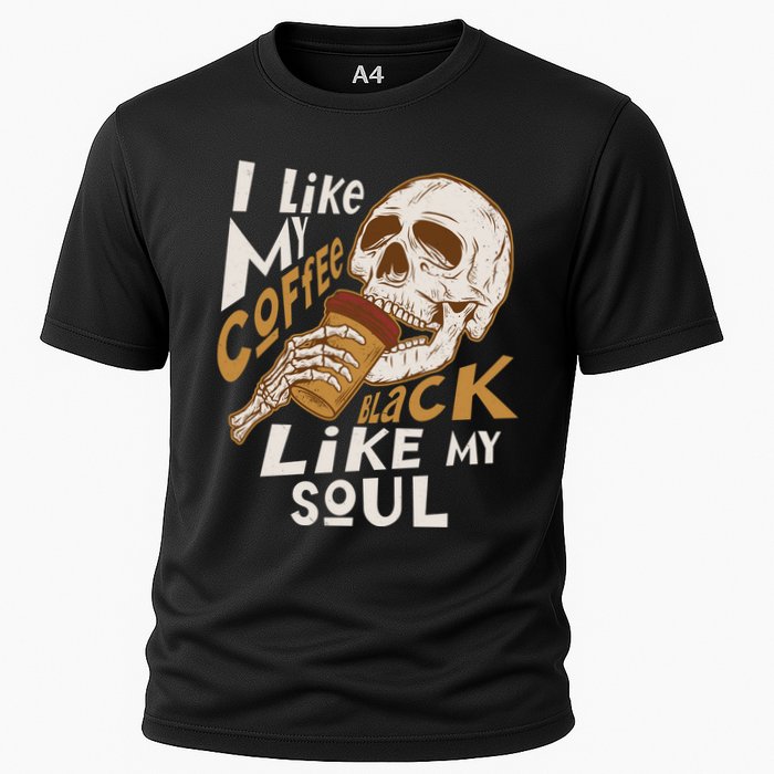 Funny I Like My Coffee Black Like My Soul Skeleton Coffee Lover Cooling Performance Crew T-Shirt