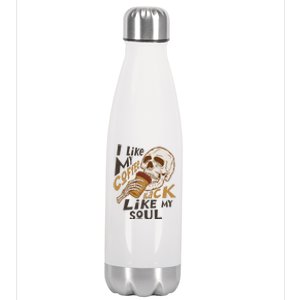 Funny I Like My Coffee Black Like My Soul Skeleton Coffee Lover Stainless Steel Insulated Water Bottle