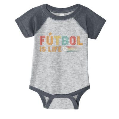 Futbol Is Life Football Lover Soccer Funny Vintage Infant Baby Jersey Bodysuit