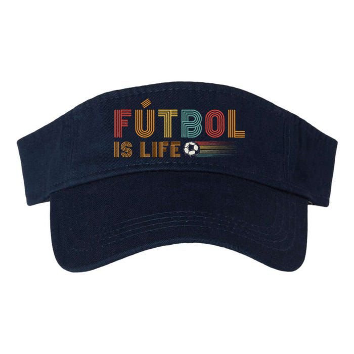 Futbol Is Life Football Lover Soccer Funny Vintage Valucap Bio-Washed Visor