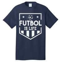 FúTbol Is Life Funny Vintage Football Lover Soccer Tall T-Shirt