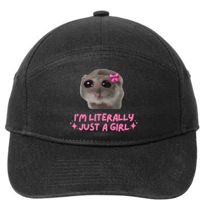 Funny IM Literally Just A Girl Sad Hamster Meme 7-Panel Snapback Hat