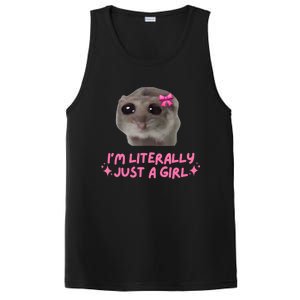 Funny IM Literally Just A Girl Sad Hamster Meme PosiCharge Competitor Tank