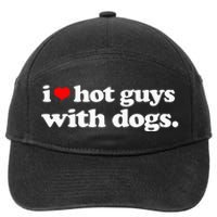 Funny I love Hot Guys with Dogs top, I heart Hot Guys 7-Panel Snapback Hat