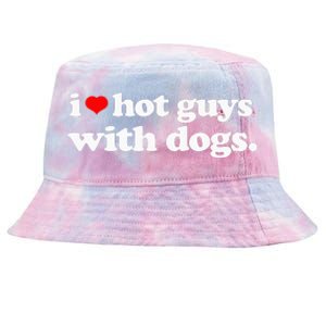 Funny I love Hot Guys with Dogs top, I heart Hot Guys Tie-Dyed Bucket Hat