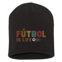 Futbol Is Life Football Lover Soccer Funny Vintage Short Acrylic Beanie