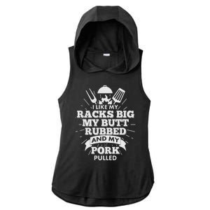 Funny I Like My Racks Big Butt Rubbed And Pork Pulled Ladies PosiCharge Tri-Blend Wicking Draft Hoodie Tank