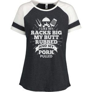 Funny I Like My Racks Big Butt Rubbed And Pork Pulled Enza Ladies Jersey Colorblock Tee