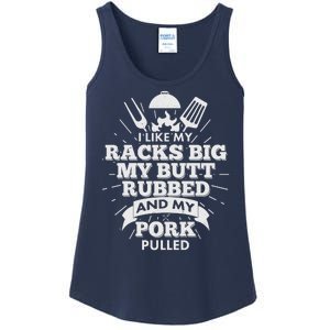 Funny I Like My Racks Big Butt Rubbed And Pork Pulled Ladies Essential Tank